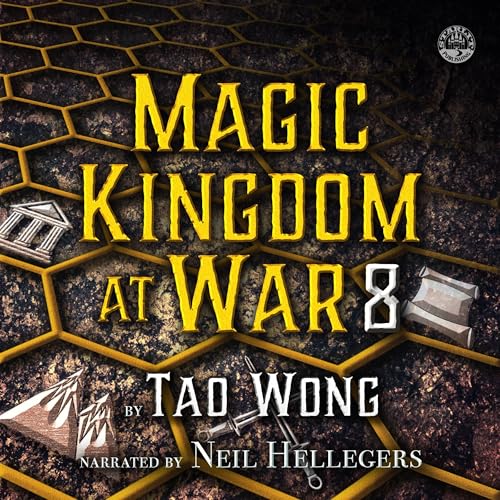 Magic Kingdom at War, Volume 8 Audiobook By Tao Wong cover art