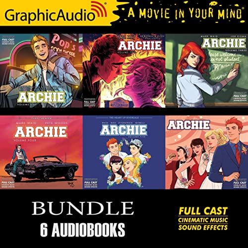 Archie: Volumes 1-6 Bundle (Dramatized Adaptation) cover art