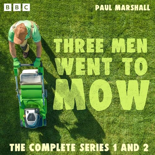 Three Men Went to Mow: The Complete Series 1 and 2 cover art