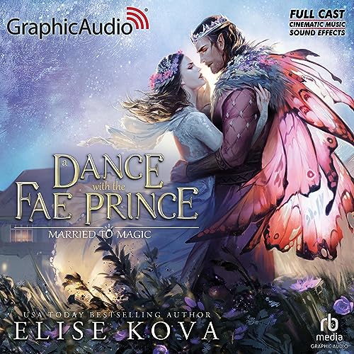 A Dance with the Fae Prince (Dramatized Adaptation) cover art