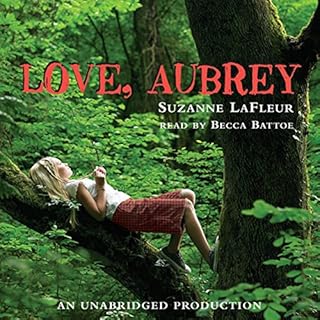 Love, Aubrey Audiolibro Por Suzanne LaFleur arte de portada