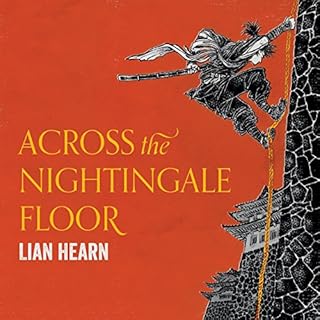 Across the Nightingale Floor Audiobook By Lian Hearn cover art