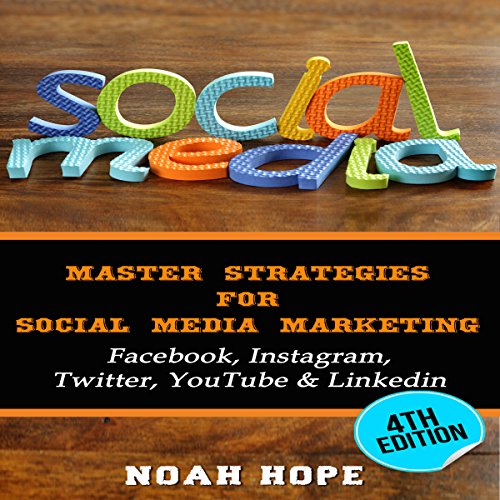 Social Media: Master Strategies for Social Media Marketing cover art