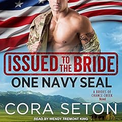 Issued to the Bride: One Navy SEAL cover art