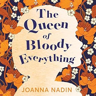 The Queen of Bloody Everything cover art