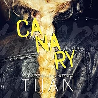 Canary Audiobook By Tijan cover art