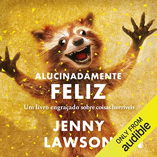 Alucinadamente feliz cover art