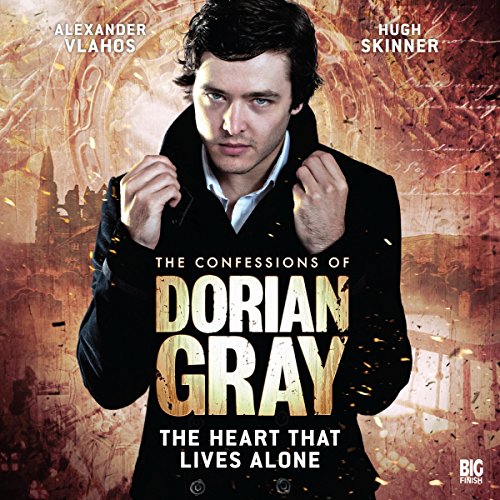 The Confessions of Dorian Gray - The Heart That Lives Alone Audiolibro Por Scott Handcock arte de portada