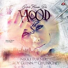 Girls from da Hood Audiobook By Nikki Turner, Roy Glenn, Chunichi cover art