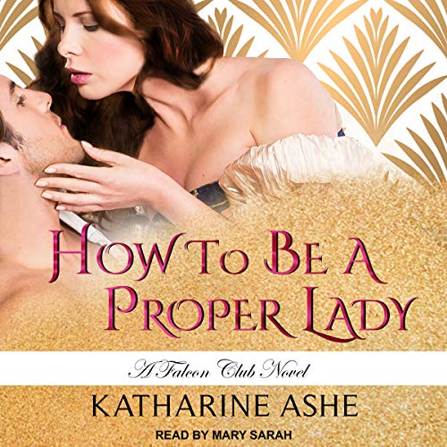 How to Be a Proper Lady cover art