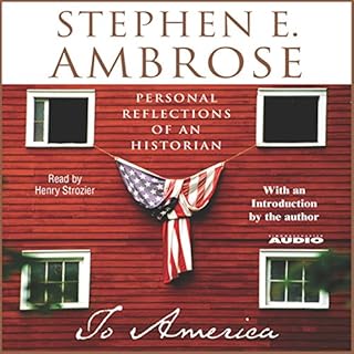 To America Audiobook By Stephen E. Ambrose cover art