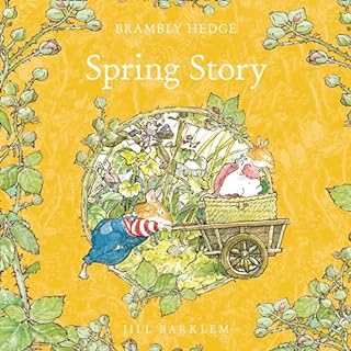 Spring Story Audiobook By Jill Barklem cover art