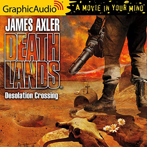 Desolation Crossing [Dramatized Adaptation] cover art