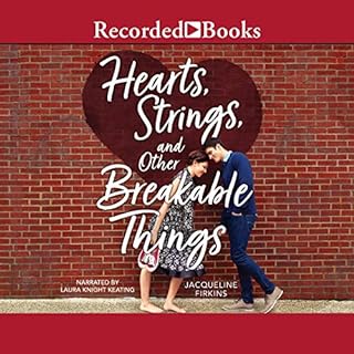 Hearts, Strings, and Other Breakable Things Audiolibro Por Jacqueline Firkins arte de portada