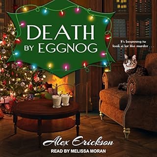 Death by Eggnog Audiobook By Alex Erickson cover art