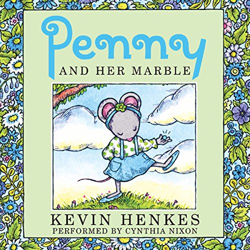 Penny and Her Marble Audiobook By Kevin Henkes cover art