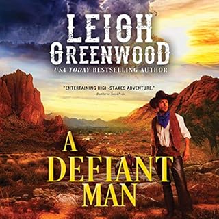 A Defiant Man Audiolibro Por Leigh Greenwood arte de portada