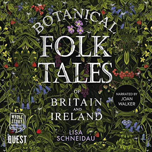 Botanical Folk Tales of Britain and Ireland cover art