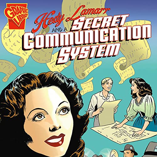 Hedy Lamarr and a Secret Communication System Audiolibro Por Trina Robbins, Cynthia Martin arte de portada