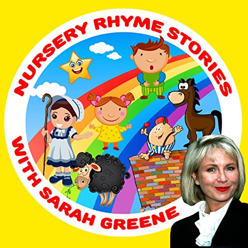 Nursery Rhyme Stories with Sarah Greene cover art