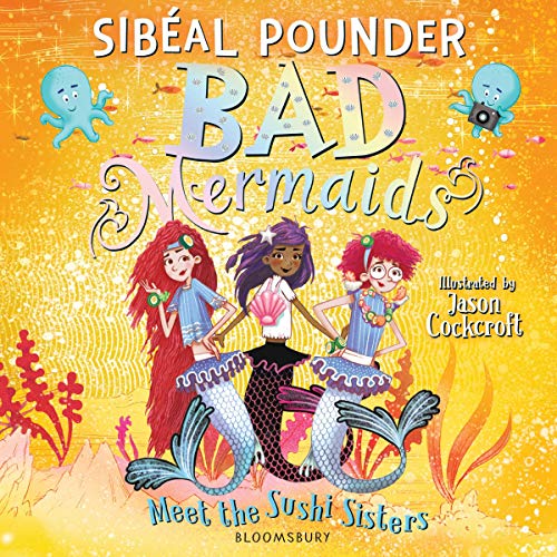 Bad Mermaids Meet the Sushi Sisters cover art