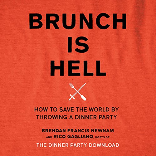 Brunch Is Hell Audiolibro Por Brendan Francis Newnam, Rico Gagliano arte de portada