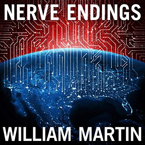 Nerve Endings Audiobook By William Martin cover art