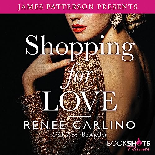 Shopping for Love Audiolivro Por James Patterson, Renée Carlino capa