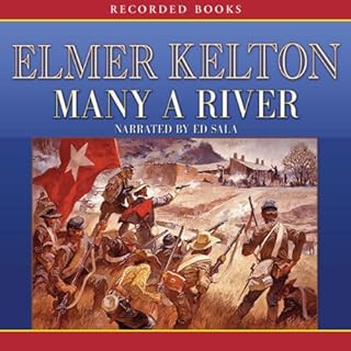 Many a River Audiolibro Por Elmer Kelton arte de portada