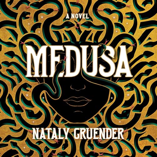 Medusa Audiobook By Nataly Gruender cover art