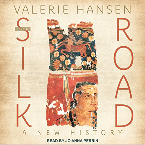 The Silk Road Audiobook By Valerie Hansen cover art