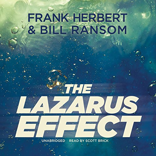 The Lazarus Effect Audiobook By Frank Herbert, Bill Ransom cover art