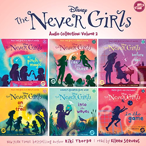 The Never Girls Audio Collection: Volume 2 Audiolibro Por Kiki Thorpe arte de portada