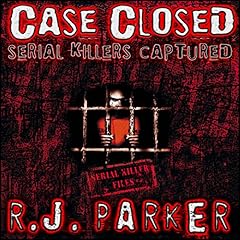 Case Closed: Serial Killers Captured cover art