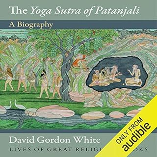 The Yoga Sutra of Patanjali Audiobook By David Gordon White cover art