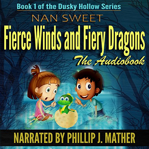 Fierce Winds & Fiery Dragons Audiolibro Por Nan Sweet arte de portada