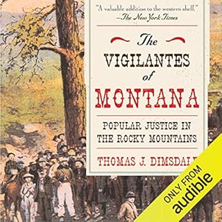 The Vigilantes of Montana Audiobook By Thomas J. Dimsdale cover art