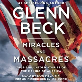 Miracles and Massacres Audiobook By Glenn Beck cover art