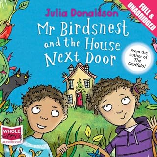 Mr Birdsnest and the House Next Door Audiolibro Por Julia Donaldson arte de portada