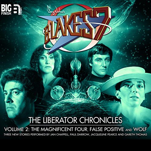 Blake's 7 - The Liberator Chronicles Volume 2 Titelbild