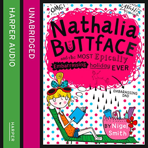 Nathalia Buttface and the Most Epically Embarrassing Trip Ever cover art