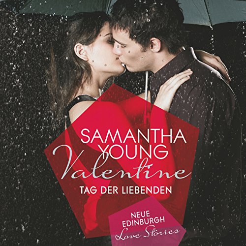 Valentine - Tag der Liebenden Audiolivro Por Samantha Young capa