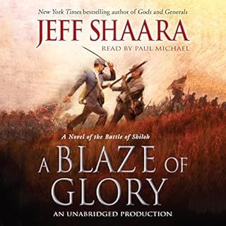 A Blaze of Glory Audiobook By Jeff Shaara cover art