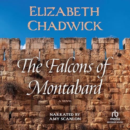 The Falcons of Montabard Audiobook By Elizabeth Chadwick cover art