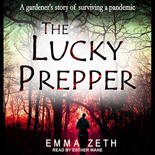 『The Lucky Prepper: A Gardener's Story of Surviving a Pandemic』のカバーアート