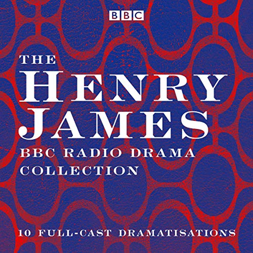 The Henry James BBC Radio Drama Collection cover art