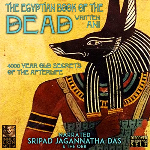 The Egyptian Book of the Dead Audiobook By Ani cover art