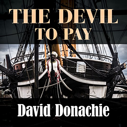 The Devil to Pay Audiobook By David Donachie cover art