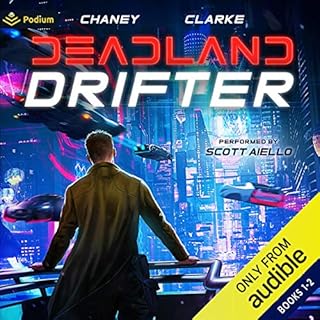 Deadland Drifter: Publisher's Pack Audiobook By Ell Leigh Clarke, J. N. Chaney cover art