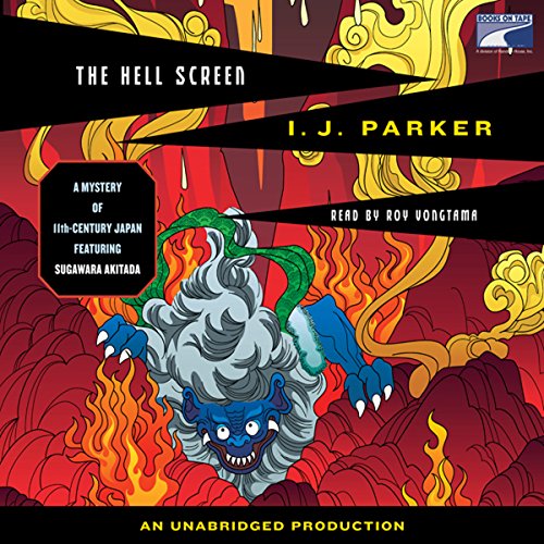 The Hell Screen Audiolibro Por I. J. Parker arte de portada